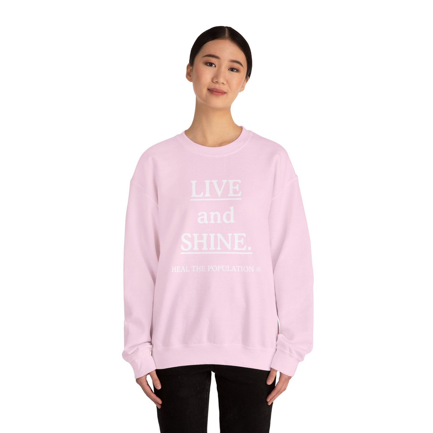 Live and Shine Sweatshirt