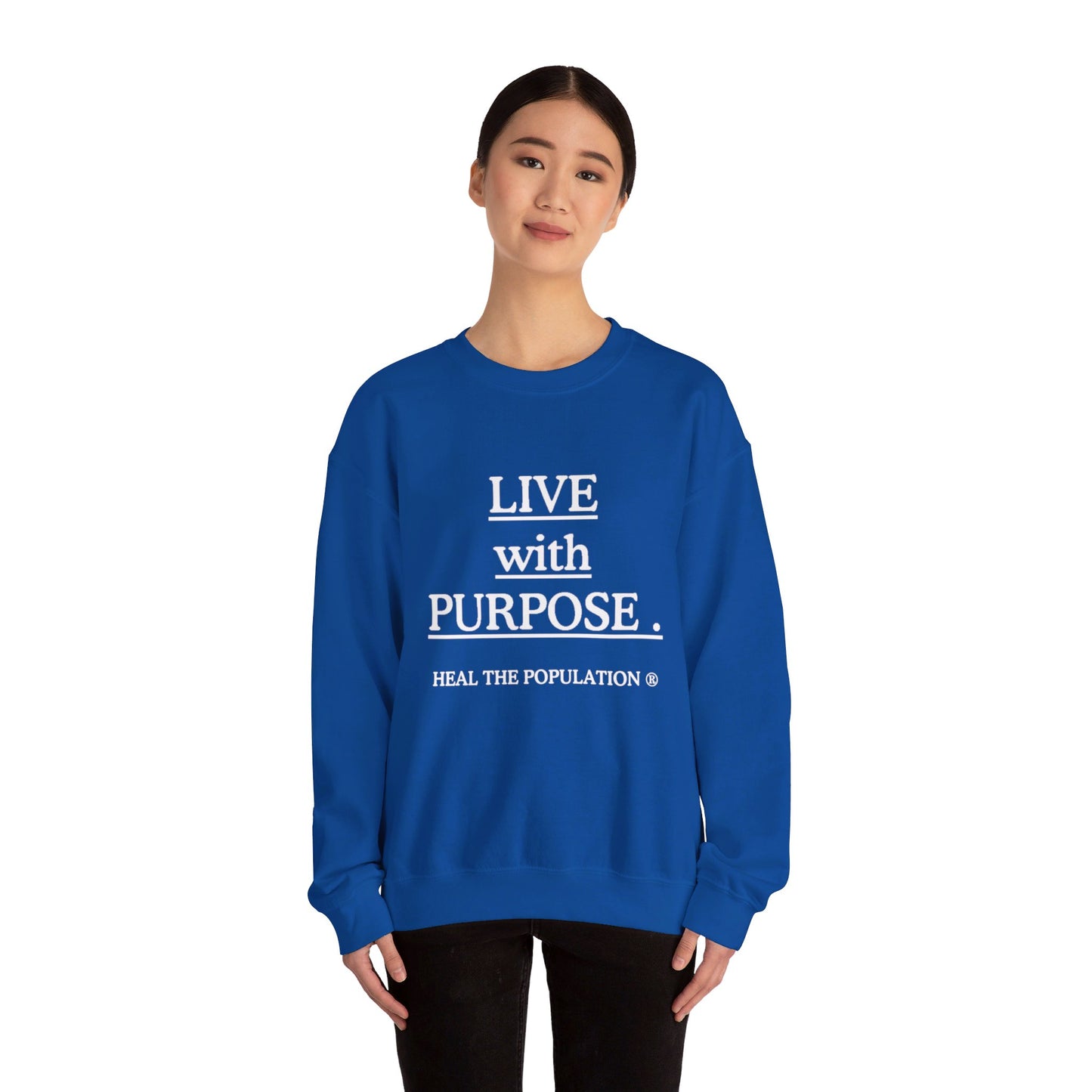 Live with Purpose Sweatshirt