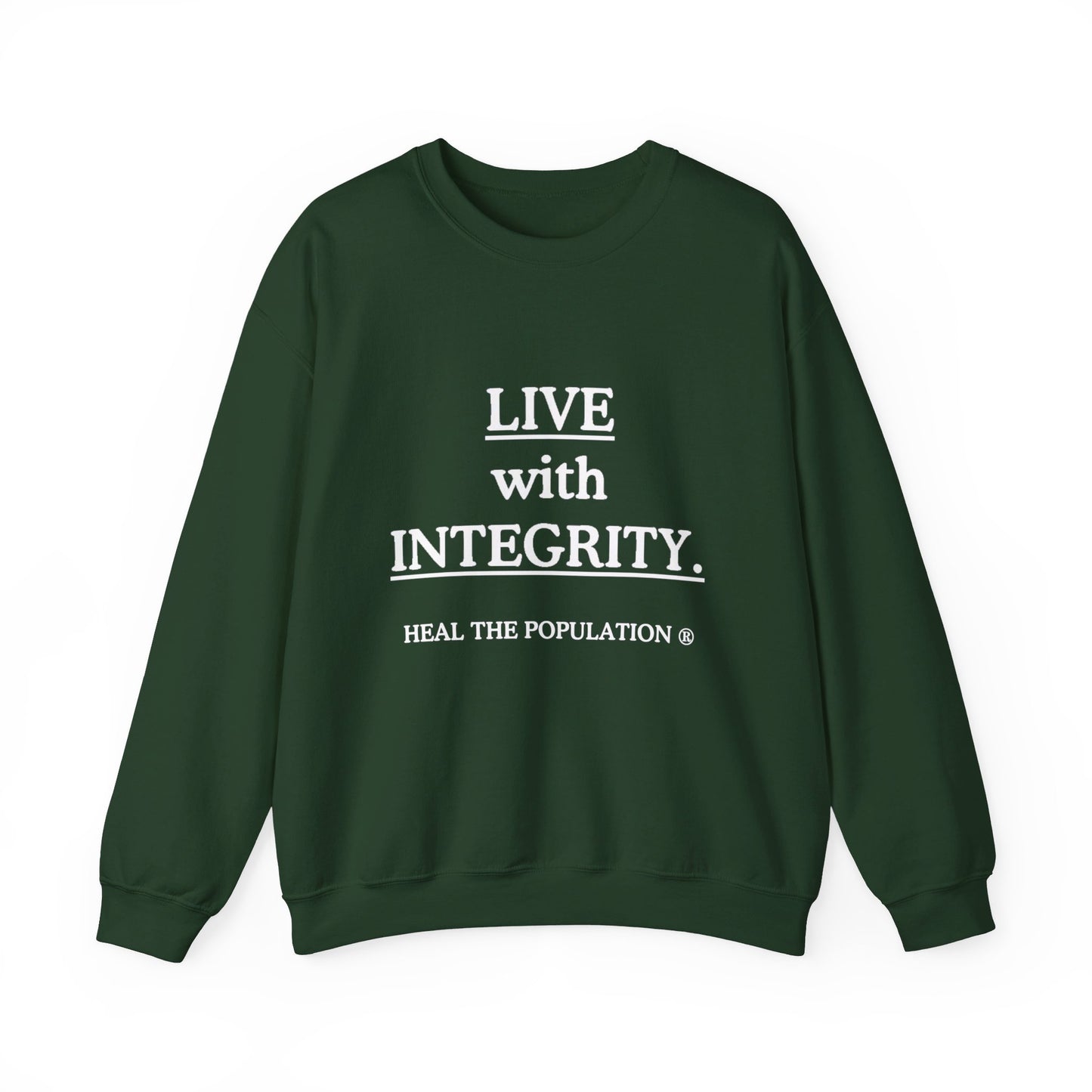 Live with Integrity Sweatshirt