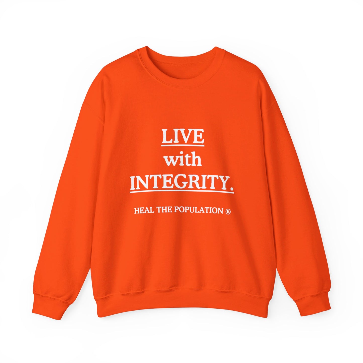 Live with Integrity Sweatshirt