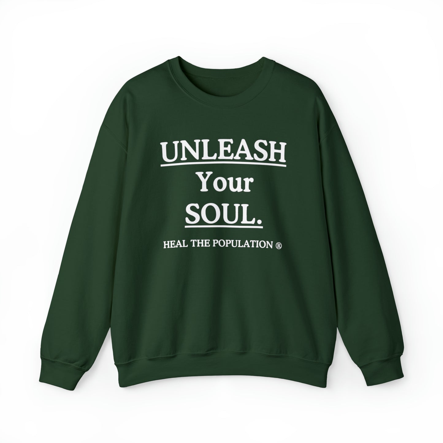 Unleash Your Soul Sweatshirt