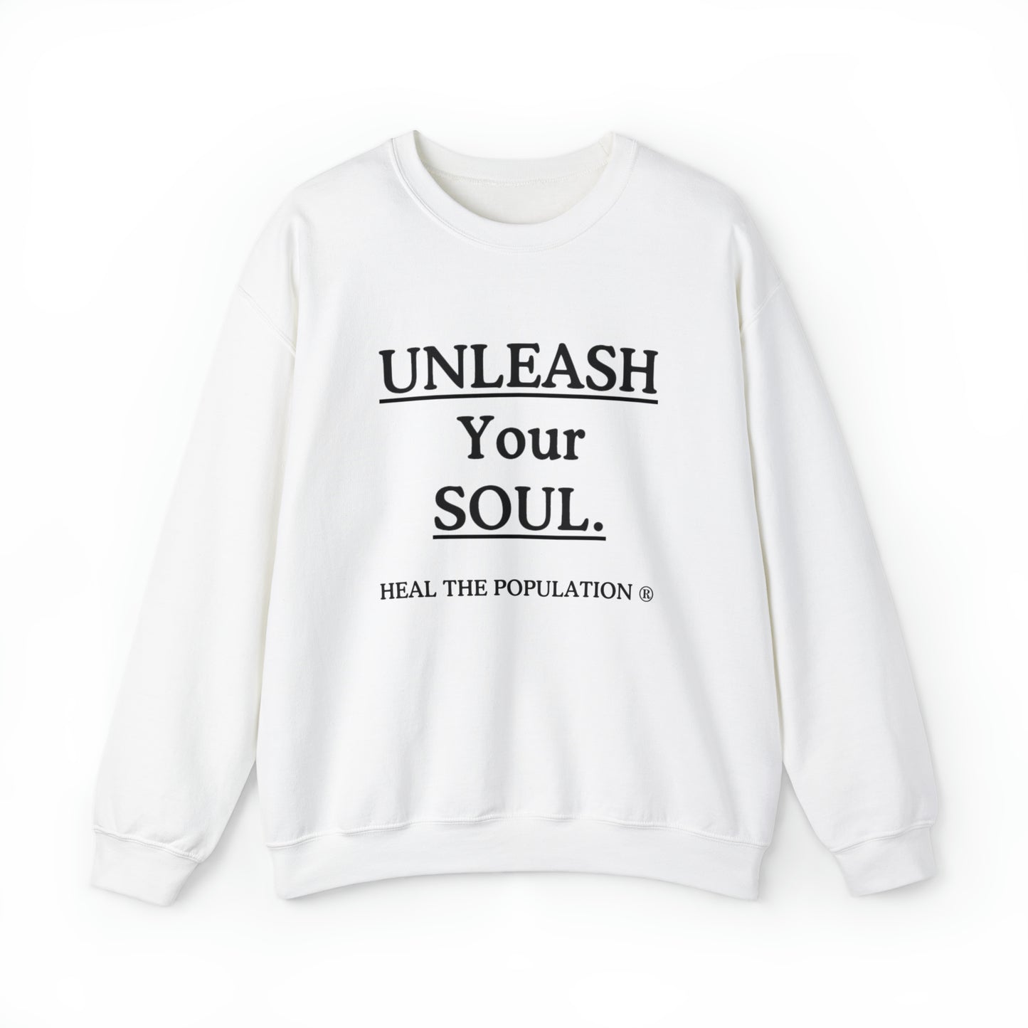 Unleash Your Soul Sweatshirt