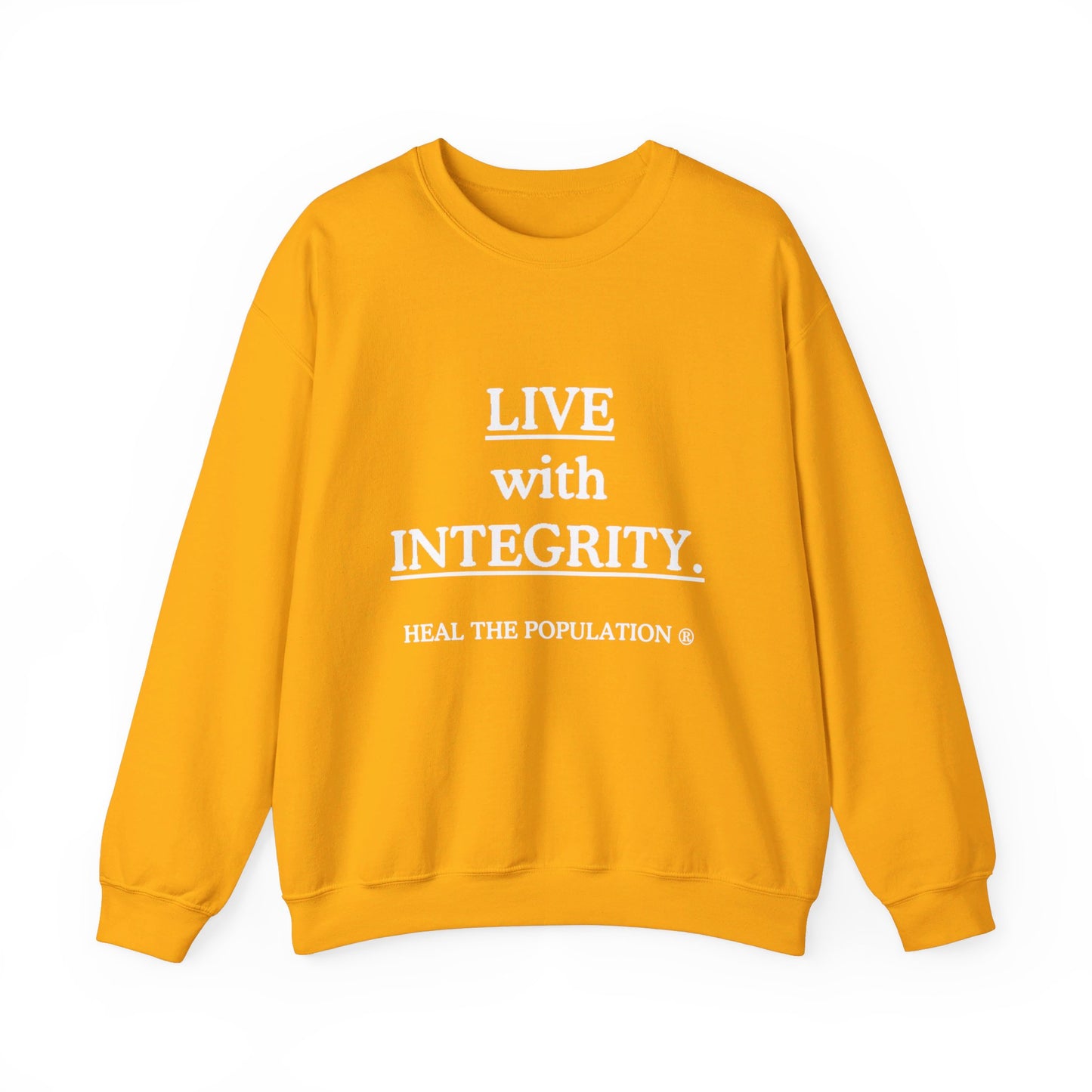 Live with Integrity Sweatshirt