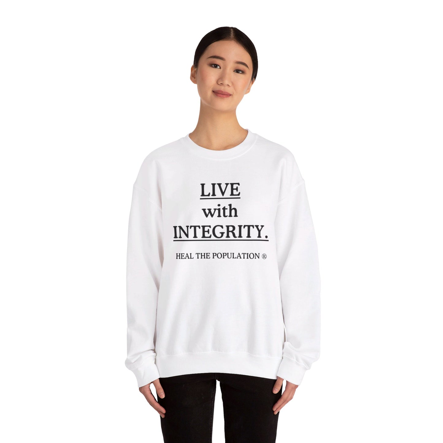 Live with Integrity Sweatshirt